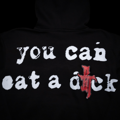 "you can eat a dick" hoodie